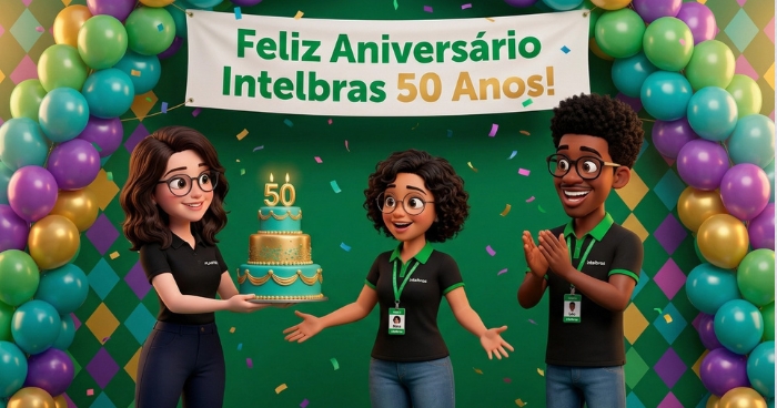 Intelbras 50 anos: uma história de inovação no Brasil