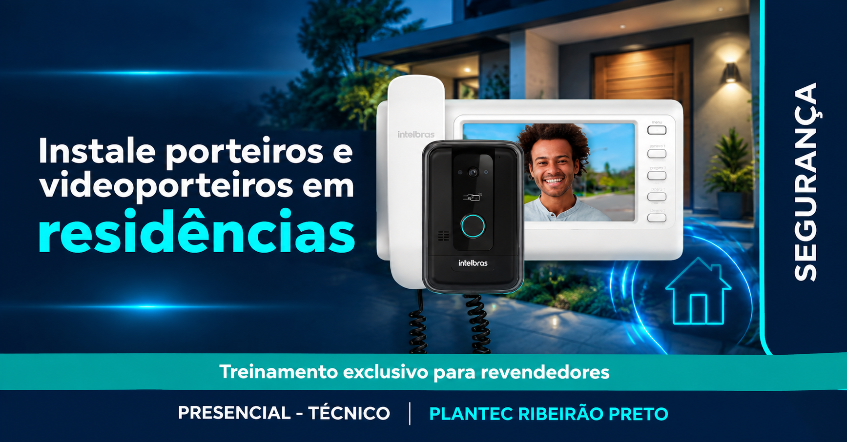 RIBEIRÃO PRETO - PRESENCIAL| INTELBRAS|INSTALE PORTEIROS E VIDEOPORTEIROS EM RESIDÊNCIAS