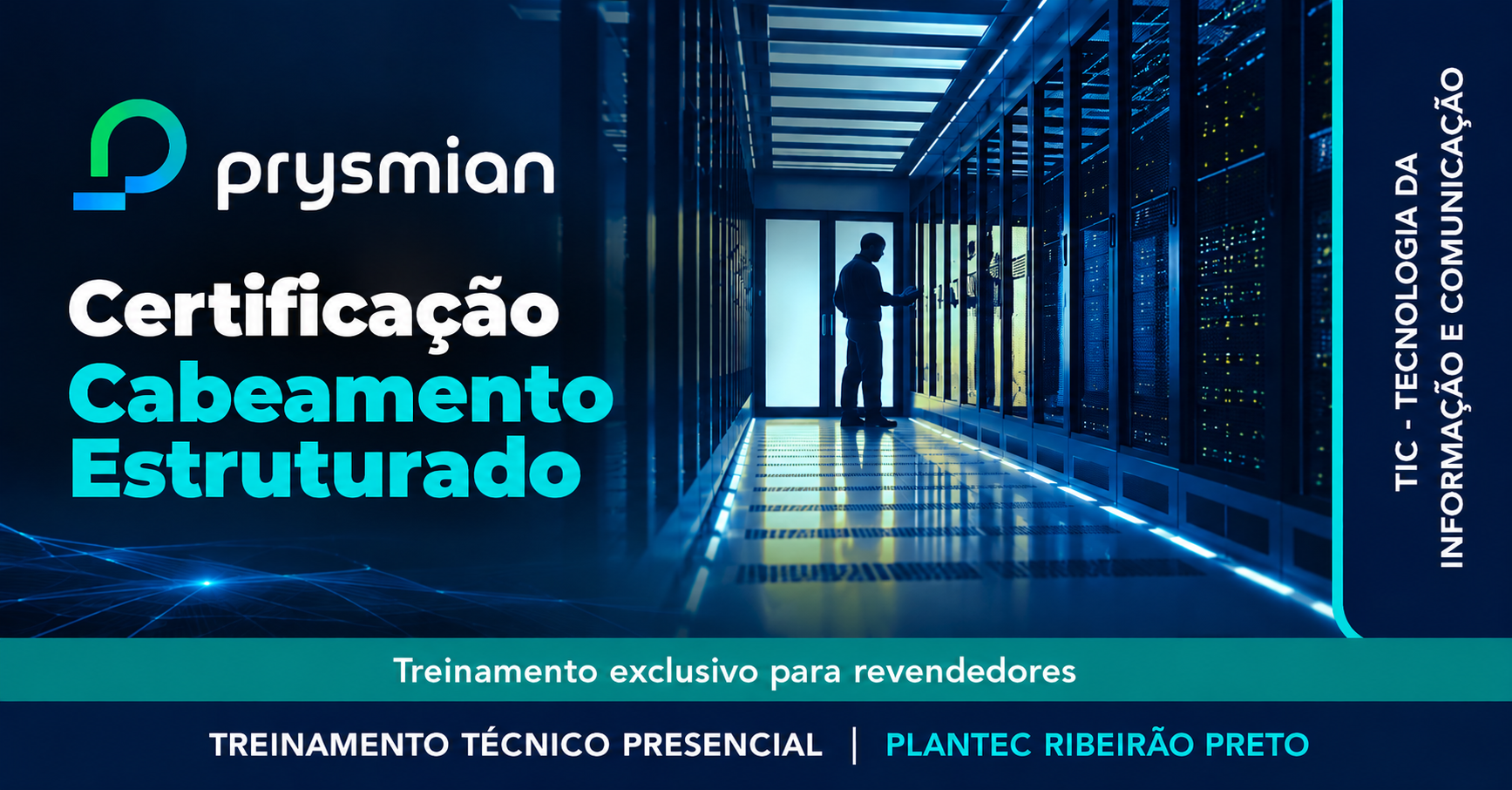 RIBEIRÃO PRETO - PRESENCIAL|PRYSMIAN - CERTIFICAÇÃO DE CABEAMENTO ESTRUTURADO