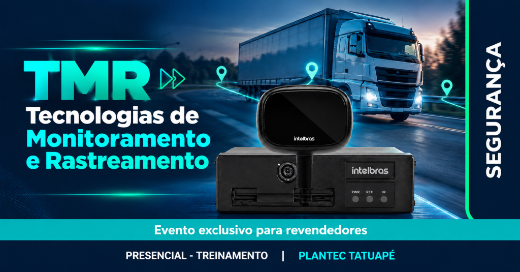 TATUAPÉ – PRESENCIAL|INTELBRAS – TMR – TECNOLOGIAS AVANÇADAS EM INTELIGÊNCIA DE VÍDEO